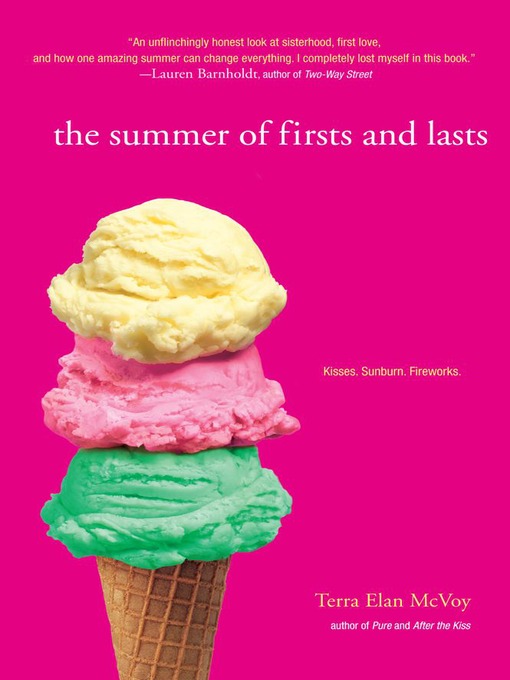 Title details for The Summer of Firsts and Lasts by Terra Elan McVoy - Available